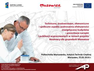 Politechnika Warszawska, Instytut Techniki Cieplnej Warszawa, 25.03.2014 r.