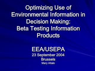 Flow Charting Environmental Information in Policy Decisions