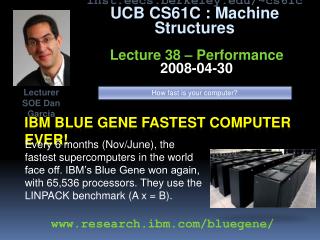 Ibm blue gene fastest computer ever!