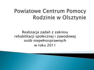 Powiatowe Centrum Pomocy Rodzinie w Olsztynie