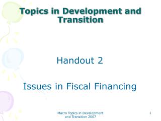 Topics in Development and Transition