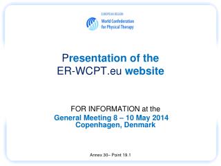 P resentation of the ER - WCPT.eu website