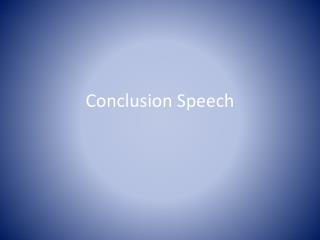 Conclusion Speech