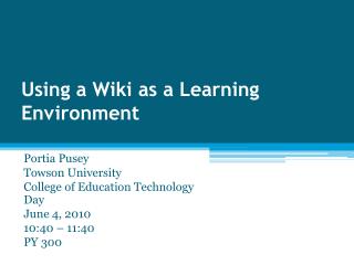 Using a Wiki as a Learning Environment