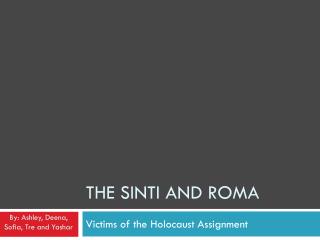 The Sinti and Roma