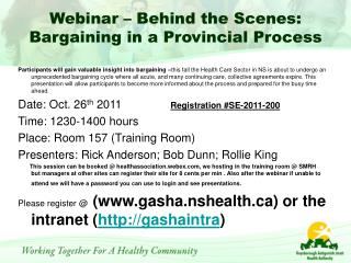 Webinar – Behind the Scenes: Bargaining in a Provincial Process