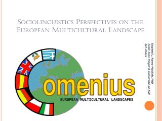 Sociolinguistics Perspectives on the European Multicultural Landscape