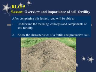 RLO 5 Lesson: Overview and importance of soil fertility