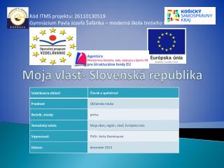 Moja vlasť- Slovenská republika