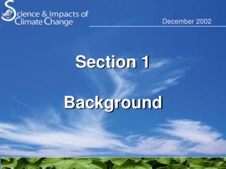 Section 1 Background