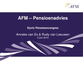 AFM – Pensioenadvies Dyvix Pensioencongres