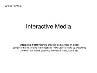 Interactive Media