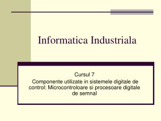 Informatica Industriala