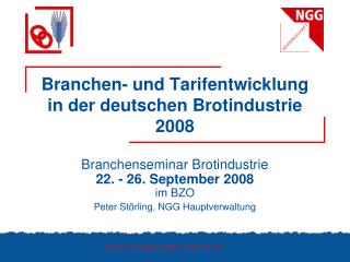 Branchen- und Tarifentwicklung in der deutschen Brotindustrie 2008