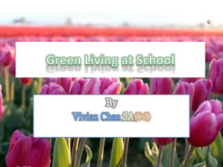 Green Living at School