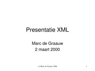 Presentatie XML