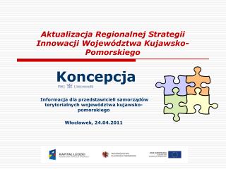 Aktualizacja Regionalnej Strategii Innowacji Województwa Kujawsko-Pomorskiego