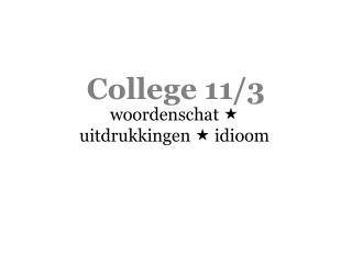 College 11/3