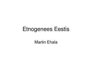 Etnogenees Eestis