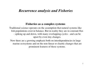 Recurrence analysis and Fisheries