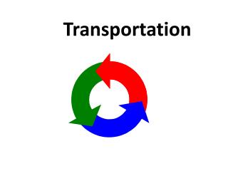 Transportation