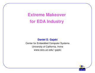 Extreme Makeover for EDA Industry