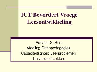 ICT Bevordert Vroege Leesontwikkeling