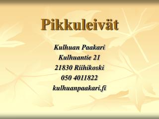 Pikkuleivät