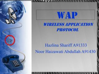 WAP Wireless Application Protocol