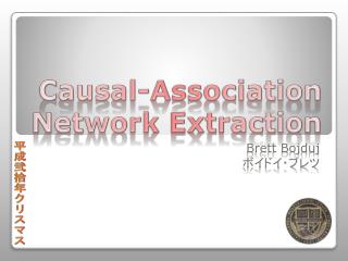 Causal-Association Network Extraction