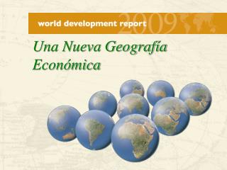 Una Nueva Geografía Económica