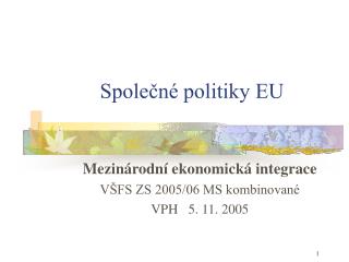 Společné politiky EU