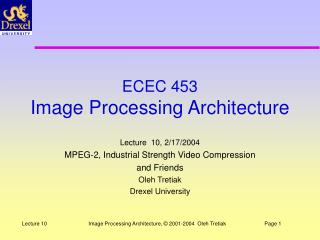 ECEC 453 Image Processing Architecture