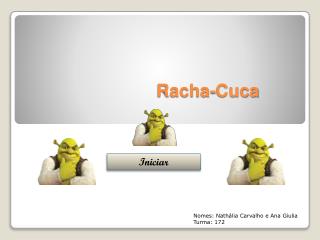 Racha-Cuca