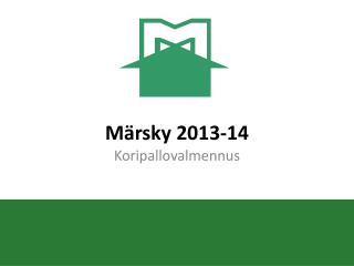 Märsky 2013-14