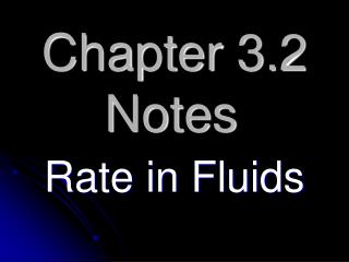 Chapter 3.2 Notes