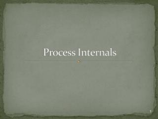 Process Internals