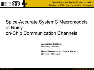 Spice-Accurate SystemC Macromodels of Noisy on-Chip Communication Channels