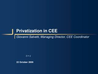 Privatization in CEE