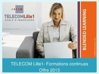 TELECOM Lille1- Formations continues Offre 2013