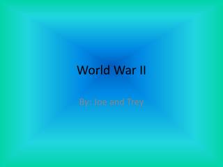 World War II