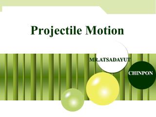 Projectile Motion