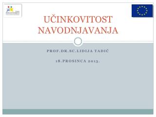 UČINKOVITOST NAVODNJAVANJA