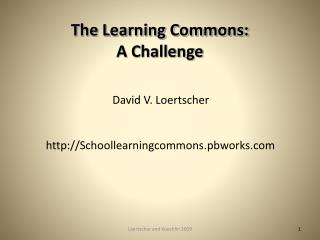 The Learning Commons: A Challenge