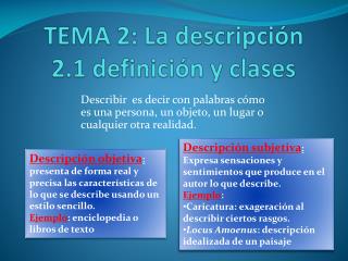 TEMA 2: La descripción 2.1 definición y clases