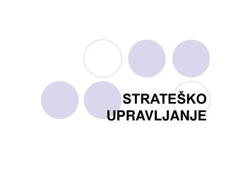STRATEŠKO UPRAVLJANJE