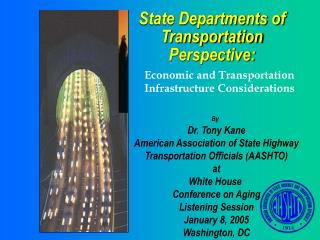 State Departments of Transportation Perspective: