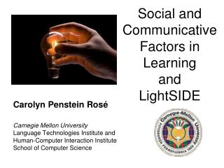 Social and Communicative Factors in Learning and LightSIDE