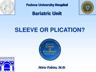 Padova University Hospital Bariatric Unit