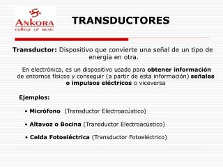 TRANSDUCTORES